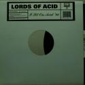 Lords of Acid I Sit On Acid...