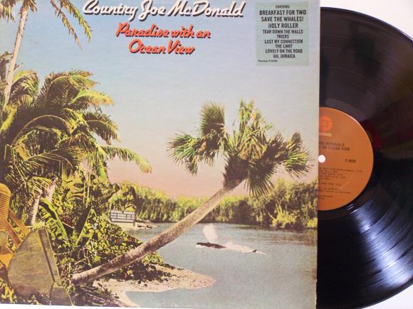 Country Joe McDonald Paradise With An Ocean View