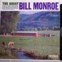 Monroe, Bill The Great Bil...