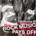 Medicine 8 Rock Music Pa...