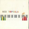 Beck Tropicalia/Ha...