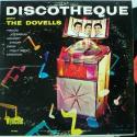 Dovells, The Discotheque W...